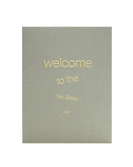 Short TalkShort Talk Greeting Card | Welcome to the No Sleep ClubPreston Apothecary